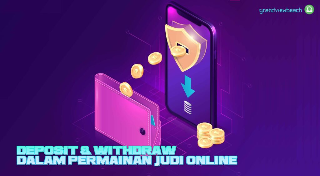 deposit dan withdraw